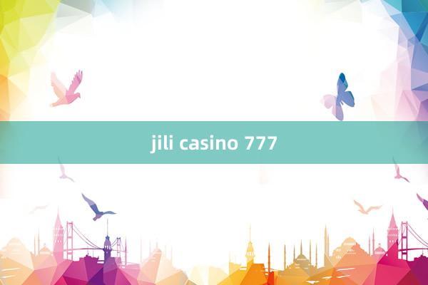 jili casino 777