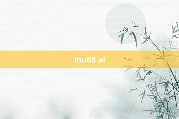 mu88 ai