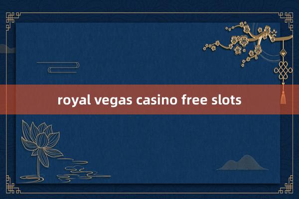 royal vegas casino free slots