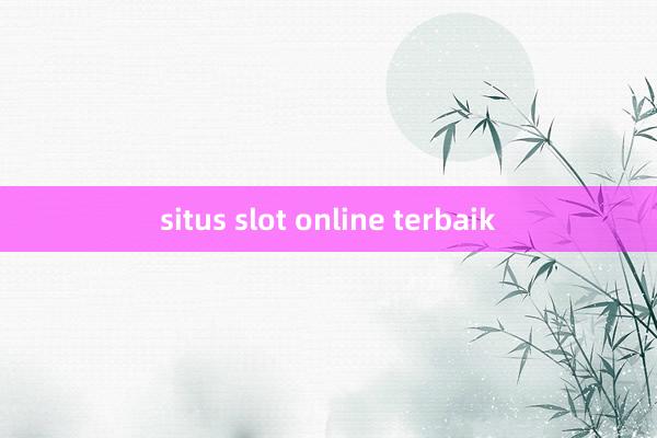 situs slot online terbaik