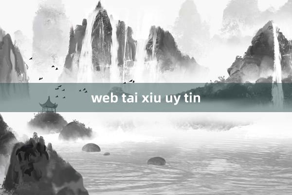 web tai xiu uy tin