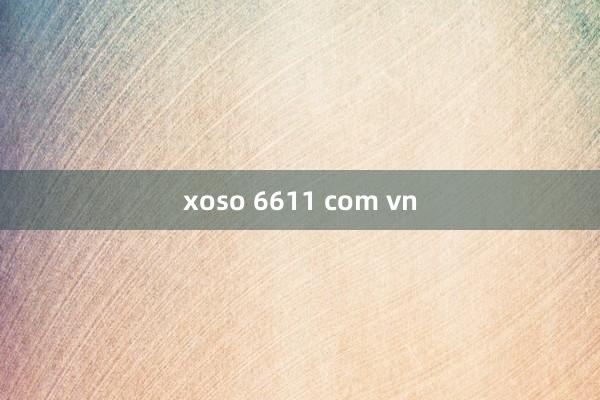 xoso 6611 com vn