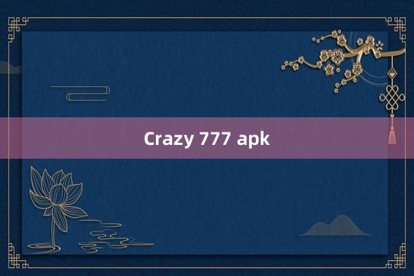 Crazy 777 apk