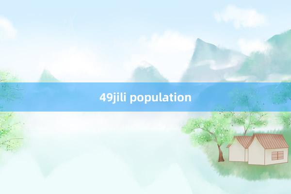 49jili population