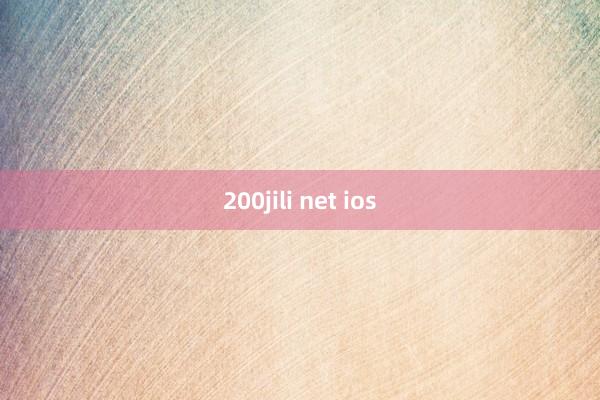 200jili net ios